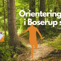 Orienteringsløb i Boserup Skov (1 af 5) - ÅBENT FOR ALLE